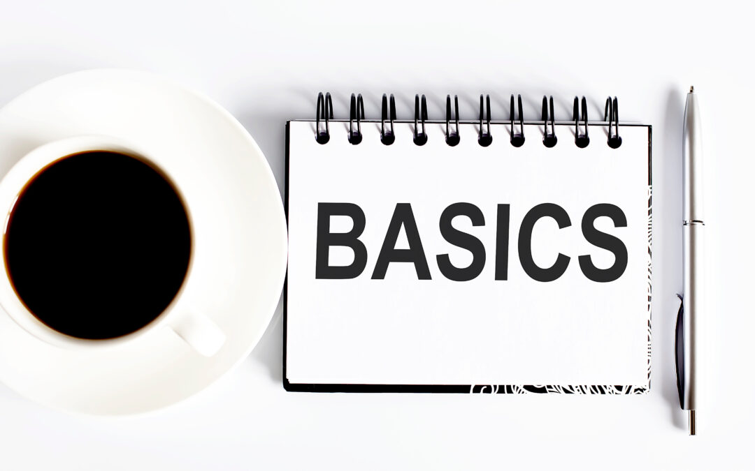 Back to Basics – Week 2